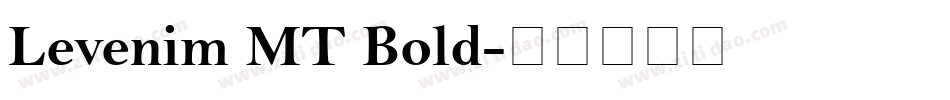 Levenim MT Bold字体转换
